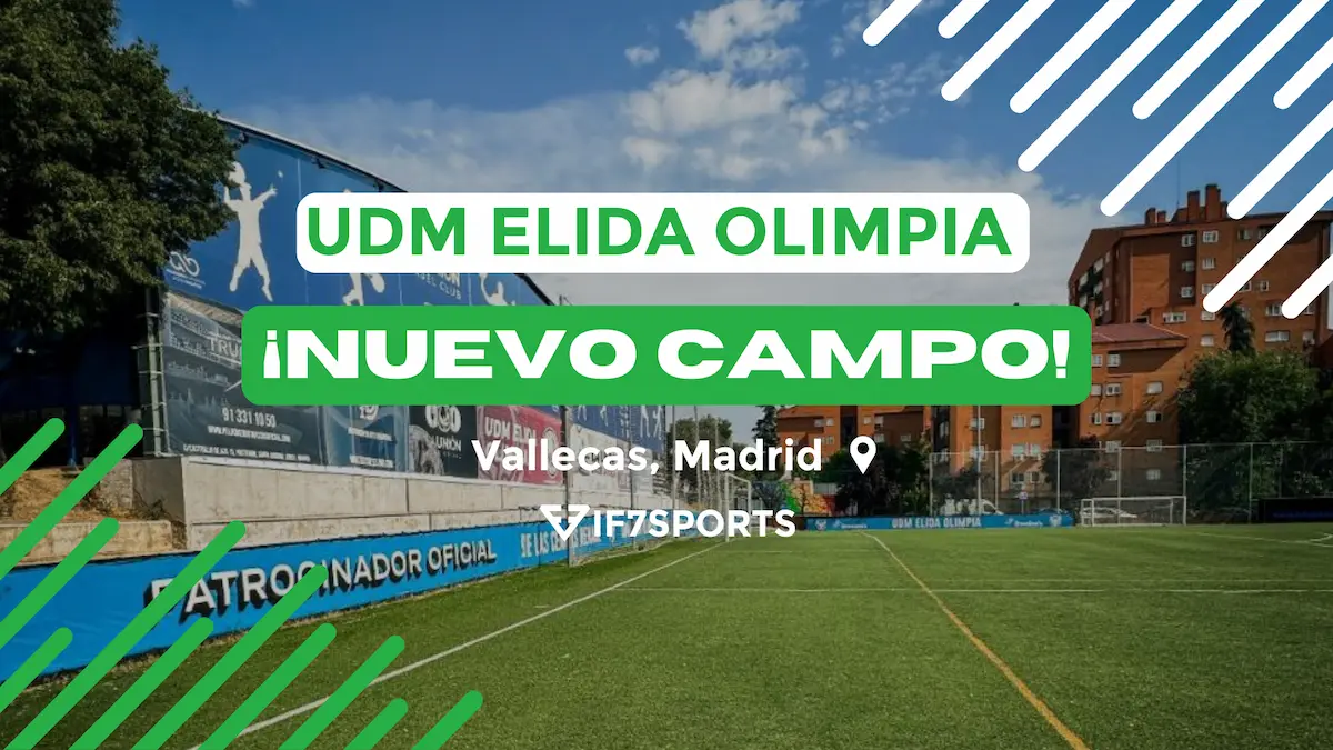 Anuncio del nuevo campo UDM Elida Olimpia en Vallecas con césped artificial y carteles de IF7SPORTS en el fondo